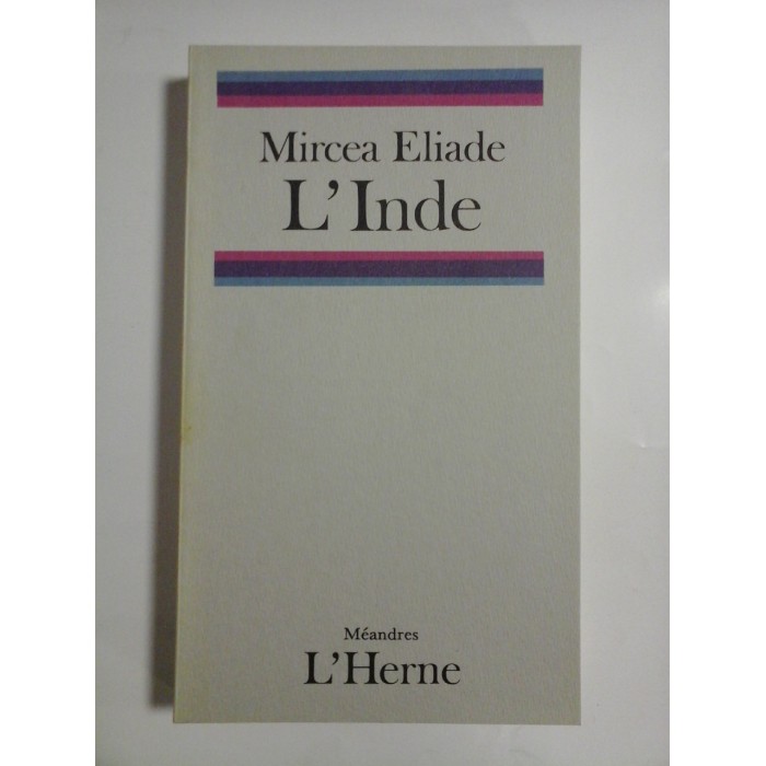   L' INDE  (India)  -  MIRCEA  ELIADE 